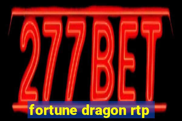 fortune dragon rtp